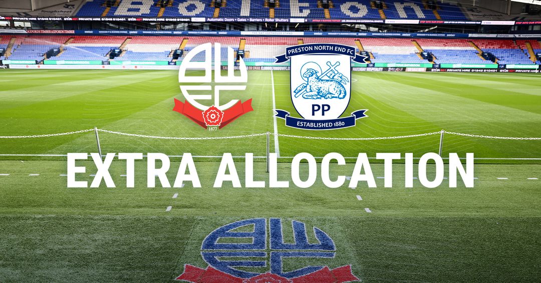 Zusätzliche Tickets für das Auswärtsspiel gegen die Bolton Wanderers im ...